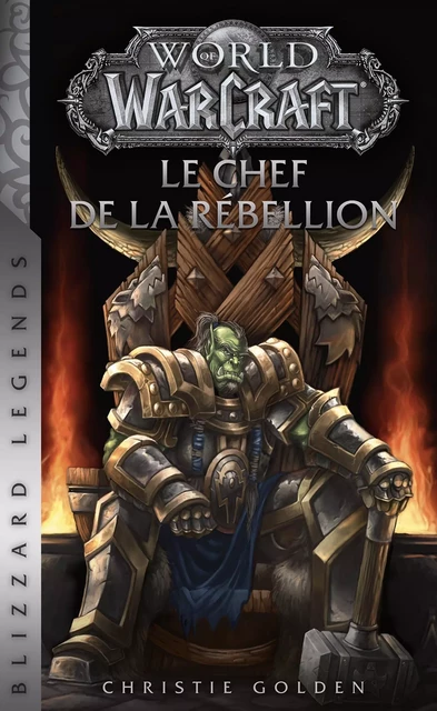 World of Warcraft : Le chef de la rébellion (Nouvelle édition) - Christie Golden - PANINI