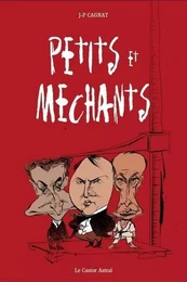 Petits et méchants