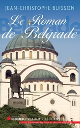 Le roman de Belgrade