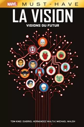 La Vision : Visions du futur