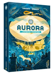 AURORA, L'EXPÉDITION FANTASTIQUE  - TOME 1 - POCHE