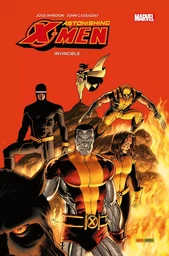 Astonishing X-Men T02 : Invicible