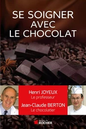 Comment se soigner avec le chocolat