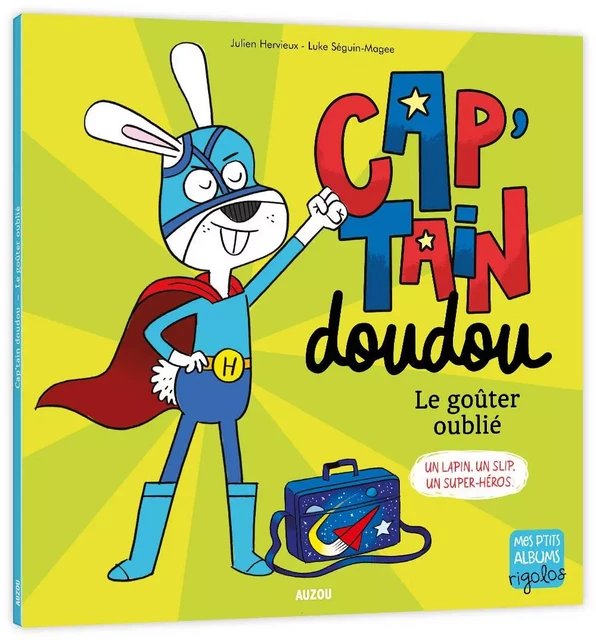 CAP'TAIN DOUDOU, LE GOUTER OUBLIE - Julien Hervieux - AUZOU EDITIONS