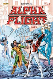 Alpha Flight : L'intégrale 1985 (T03)