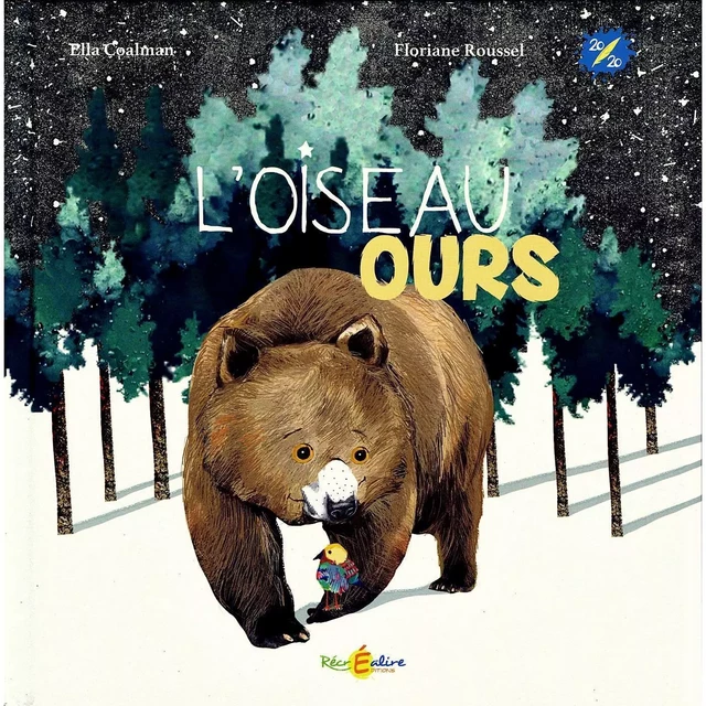 L'oiseau ours - ELLA COALMAN - RECREALIRE