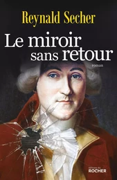 Le miroir sans retour