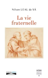 La vie fraternelle