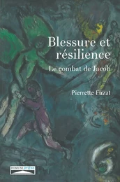 Blessure et résilience