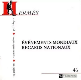 Hermès 46 - Evènements mondiaux regards nationaux