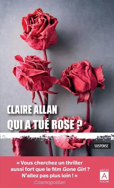 Qui a tué Rose ? - Claire Allan - L'Archipel