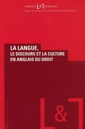 La langue, le discours et la culture en anglais du droit