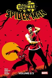 Spider-Man : Gang War N°02 (Variant - Tirage limité) - COMPTE FERME