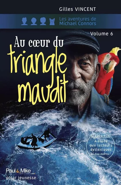 Au coeur du triangle maudit - Gilles Vincent - PAUL ET MIKE