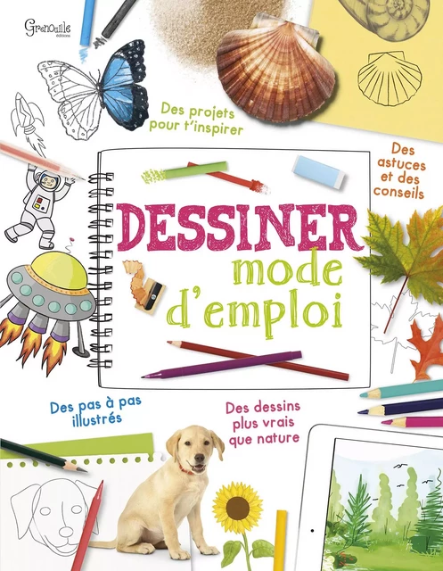 DESSINER MODE D'EMPLOI - Clare Johnson - GRENOUILLE