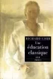 UNE EDUCATION CLASSIQUE - Richard Cobb - PHEBUS