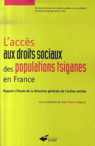 L ACCES AUX DROITS SOCIAUX DES POPULATIONS TSIGANES EN FRANCE - Adolphe Lanoë - EHESP