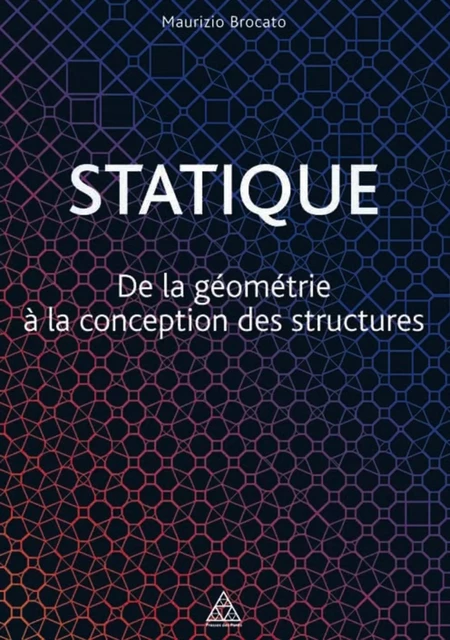 Statique - Maurizio Brocato - PONTS CHAUSSEES