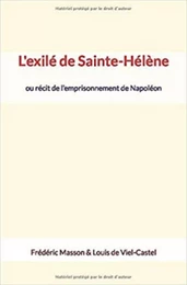 L'exilé de Sainte-Hélène