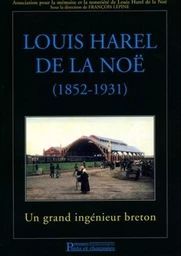 Louis Harel de la Noë (1852-1931)