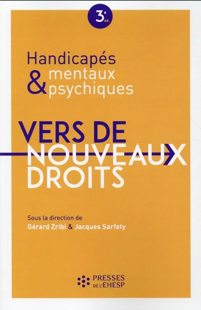 Handicapés mentaux et psychiques - Gérard Zribi, Jacques Sarfaty - EHESP