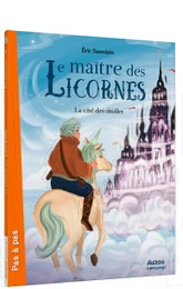 LE MAÎTRE DES LICORNES - TOME 9 - LA CITÉ DES ÉTOILES