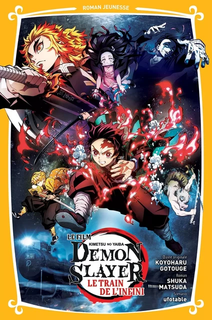 Demon Slayer - Roman jeunesse T03 : Le train de l'infini - Shuka Matsuda - PANINI