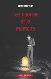 Les Guerres et la mémoire