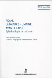 Adam, la nature humaine, avant et après