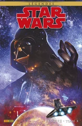 Star Wars Légendes : L'empire T03