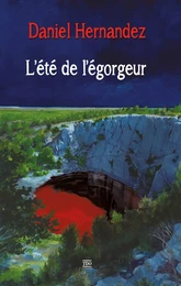 L'été de l'égorgeur