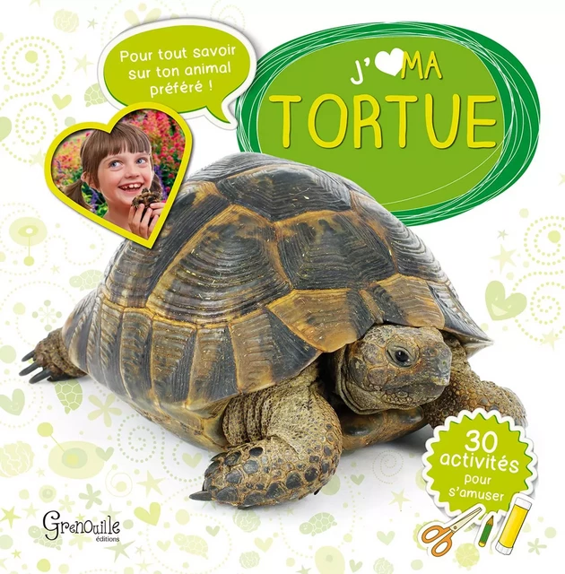 J'aime ma tortue -  Collectif - GRENOUILLE