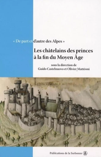 De part et d'autre des Alpes - Guido Castelnuovo, Olivier Mattéoni - ED SORBONNE