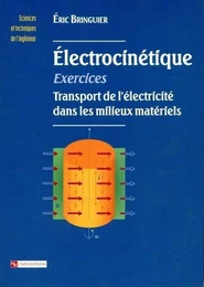 Exercices d'électrocinétique. Transport dans...