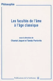 Les facultés de l'âme à l'âge classique