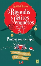 Bigoudis et petites enquêtes - Tome 4 Panique sous le sapin