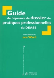 Guide de l'épreuve de dossier de pratiques professionnelles du DEASS