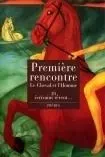 PREMIERE RENCONTRE