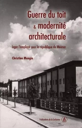 Guerre du toit et modernité architecturale