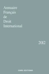 Annuaire Français de Droit International 2012