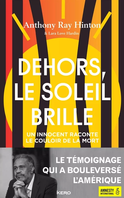 Dehors, le soleil brille - Anthony Ray HINTON - KERO