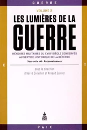 Les Lumières de la guerre  Volume 2