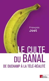 Le Culte du banal