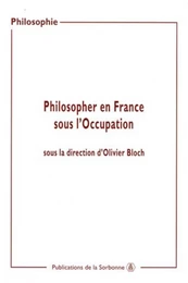 Philosopher en France sous l'occupation