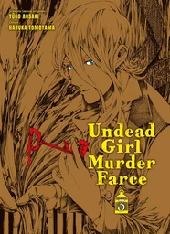 Undead Girl Murder Farce T03