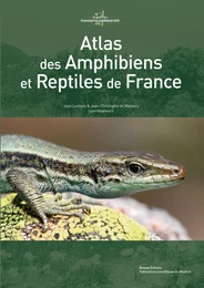 ATLAS DES AMPHIBIENS ET REPTILES DE FRANCE