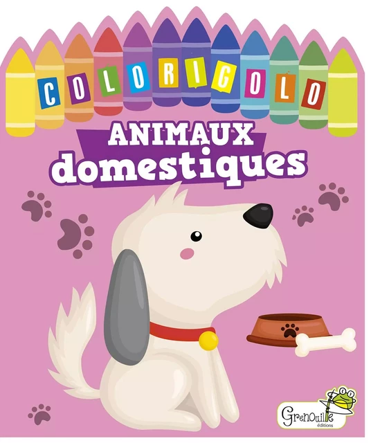 Animaux domestiques -  Collectif - GRENOUILLE