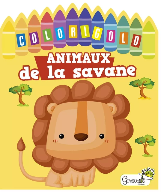 Animaux de la savane -  Collectif - GRENOUILLE