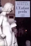 L ENFANT PERDU - CEDRIC Morgan - PHEBUS