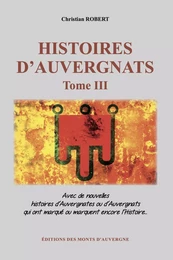 HISTOIRES D'AUVERGNATS - TOME III